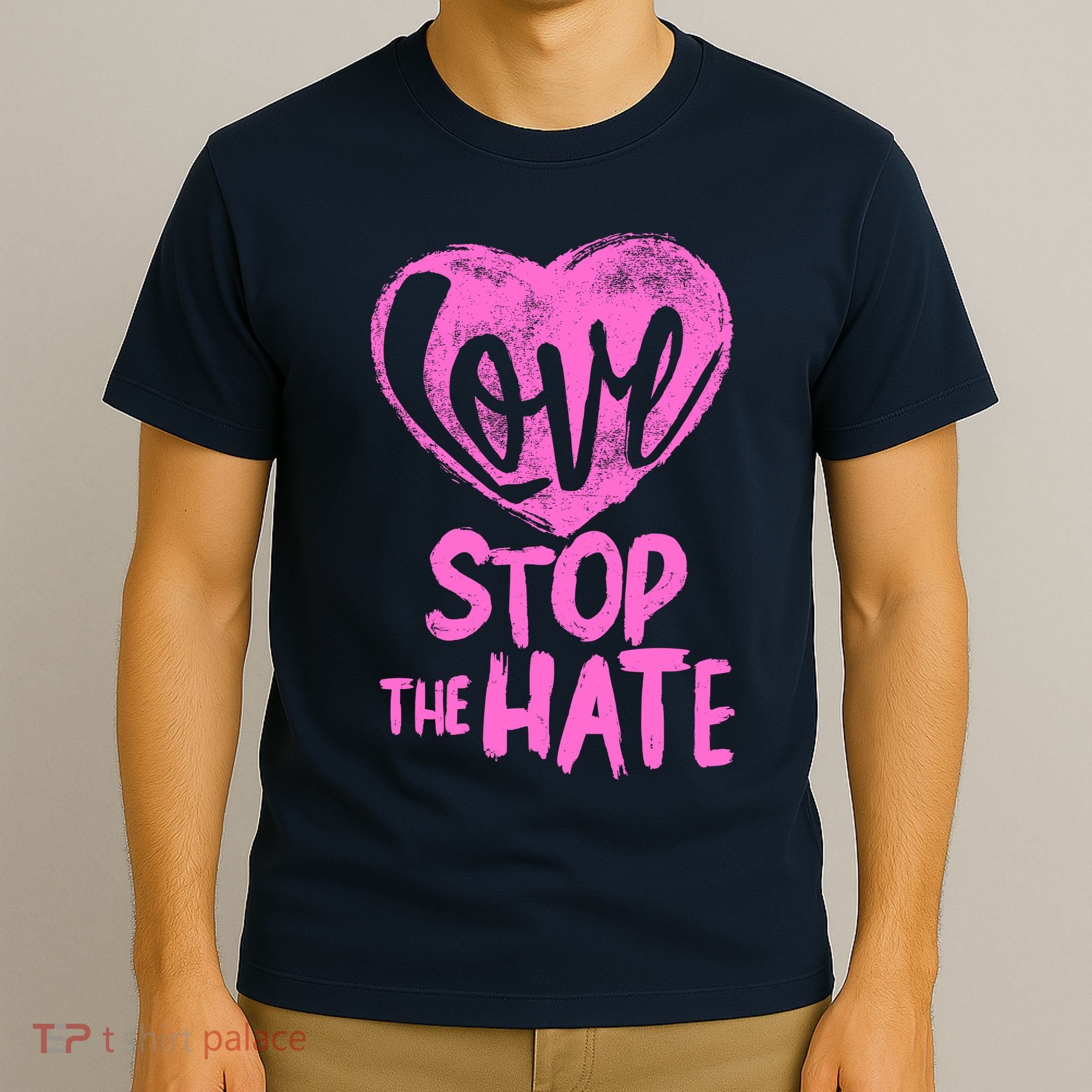 Love Stop The Hate T-Shirt