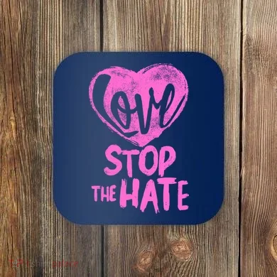 Love Stop The Hate Coaster