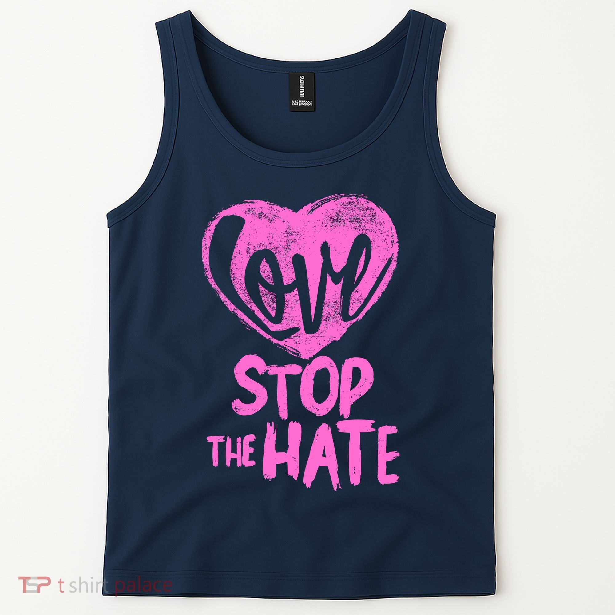 Love Stop The Hate Tank Top