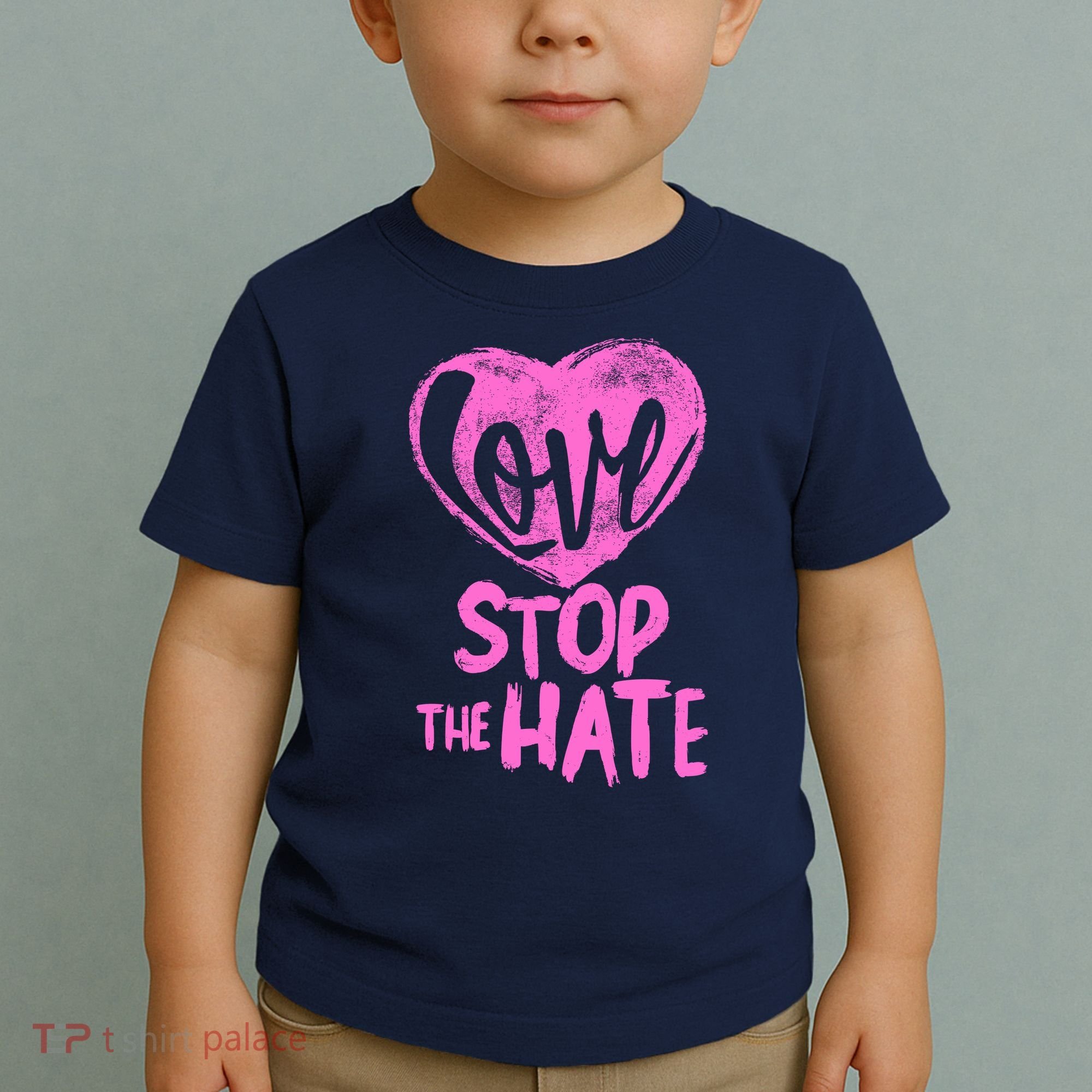 Love Stop The Hate Toddler T-Shirt