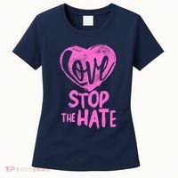 Love Stop The Hate Women's T-Shirt thumb 0