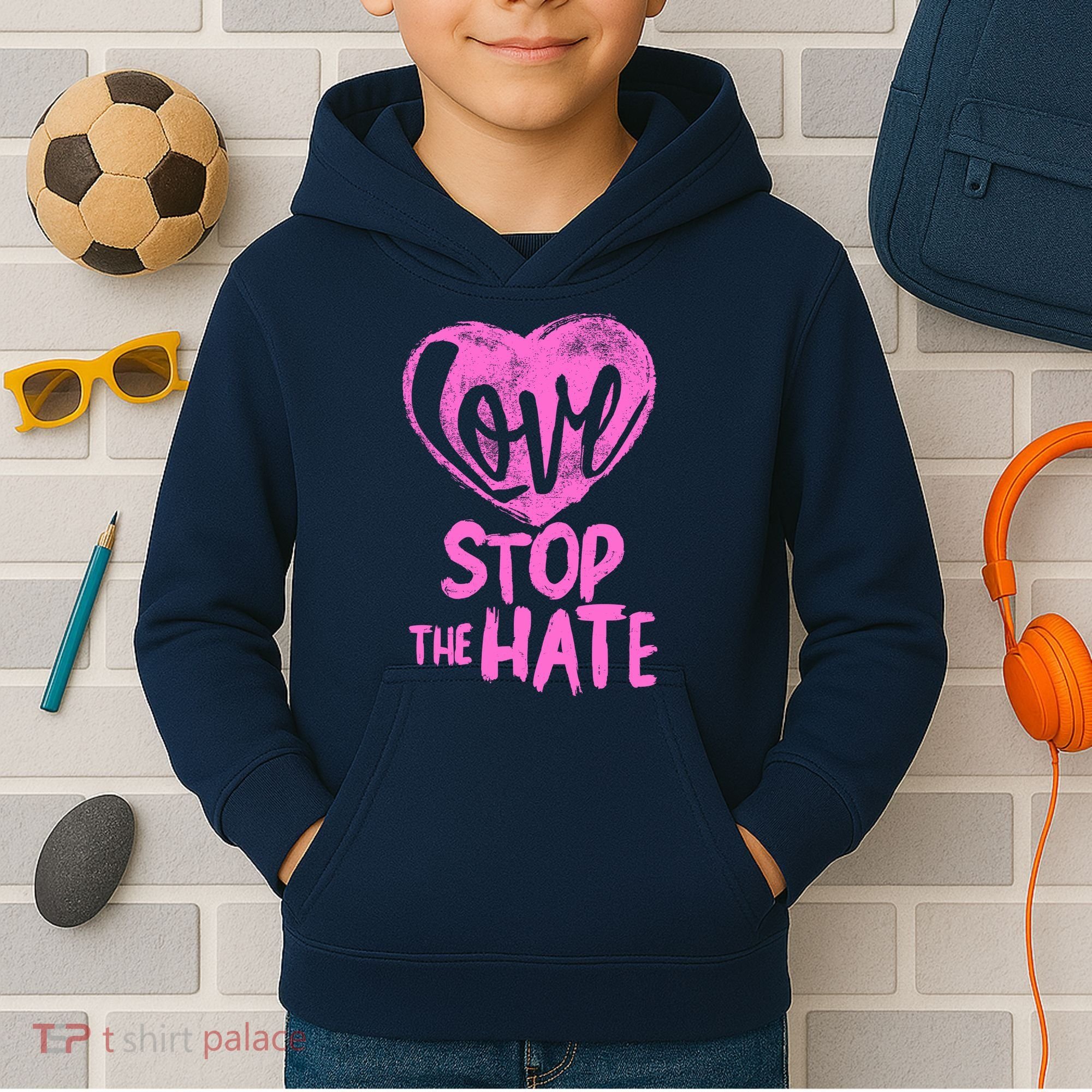 Love Stop The Hate Kids Hoodie