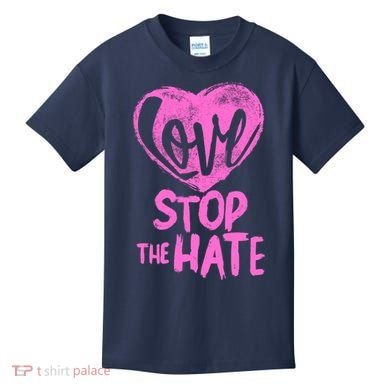 Love Stop The Hate Kids T-Shirt
