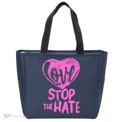 Love Stop The Hate Tote Bag
