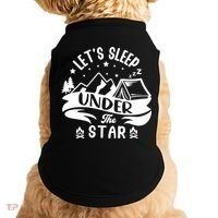 Lets Sleep Under The Stars Camping Doggie Tank thumb 0