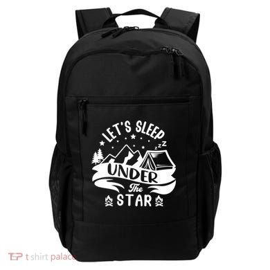 Lets Sleep Under The Stars Camping Backpack