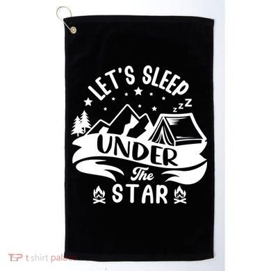 Lets Sleep Under The Stars Camping Golf Towel