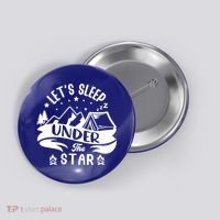 Lets Sleep Under The Stars Camping Button thumb 0