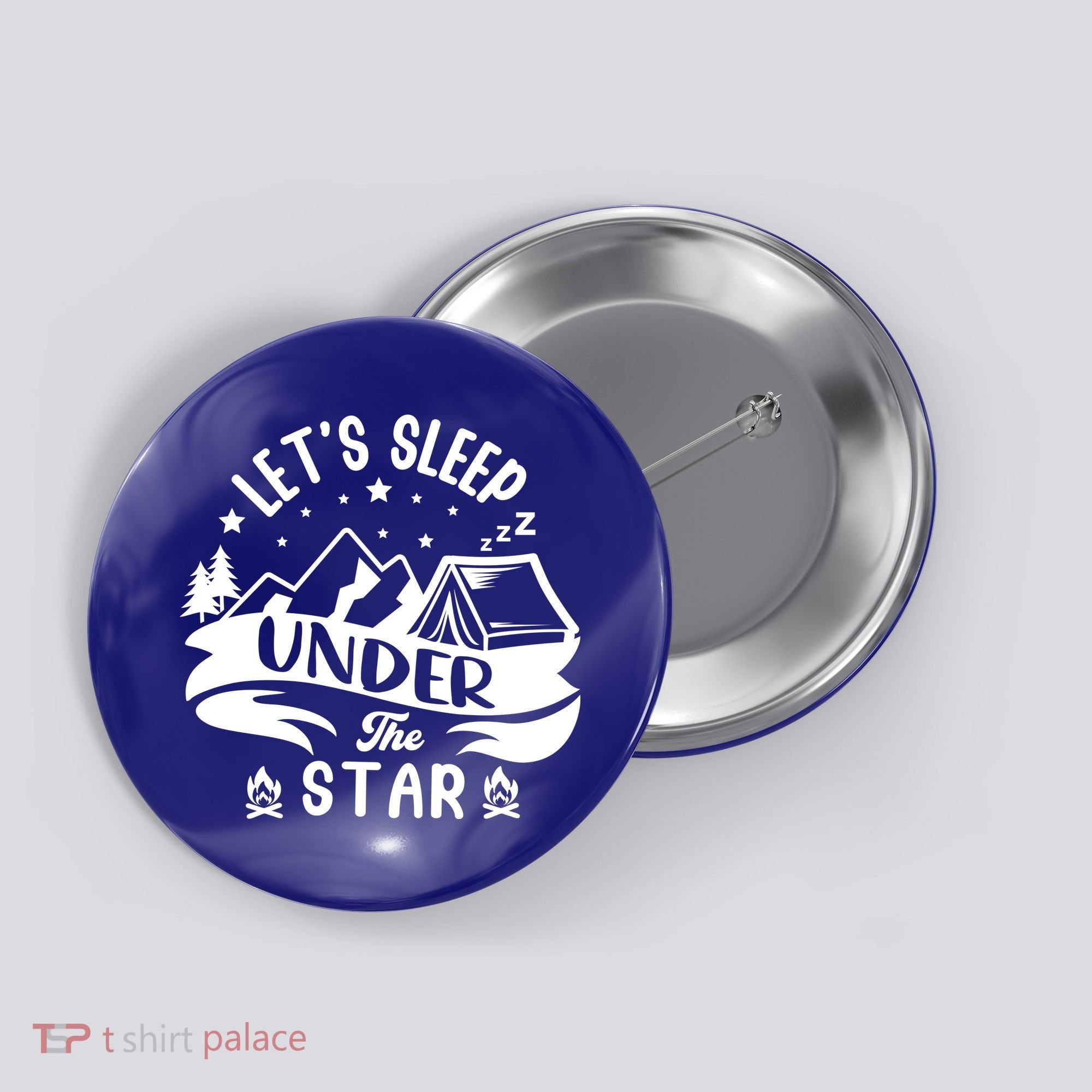 Lets Sleep Under The Stars Camping Button