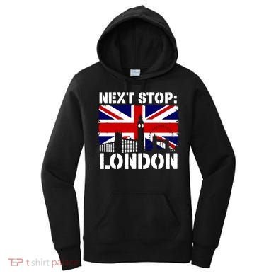 London Summer Vacation Trip Next Stop Vacay Vibes European Funny Gift Women's Hoodie