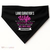 Land Surveyor's Wife Gift Funny Wedding Anniversary USA-Made Doggie Bandana thumb 0