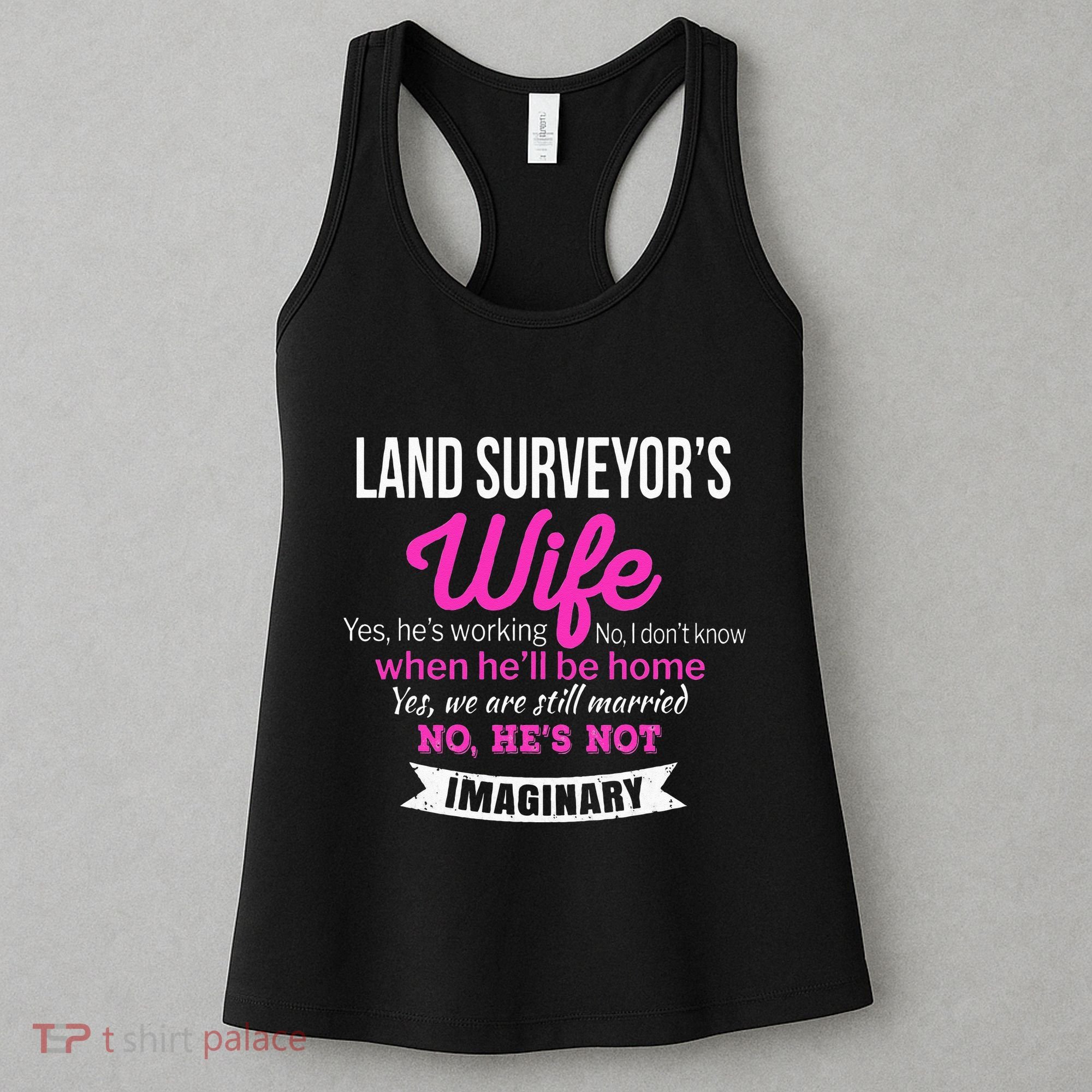 Land Surveyor's Wife Gift Funny Wedding Anniversary Women's Tank Top