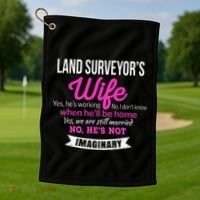 Land Surveyor's Wife Gift Funny Wedding Anniversary Golf Towel thumb 1