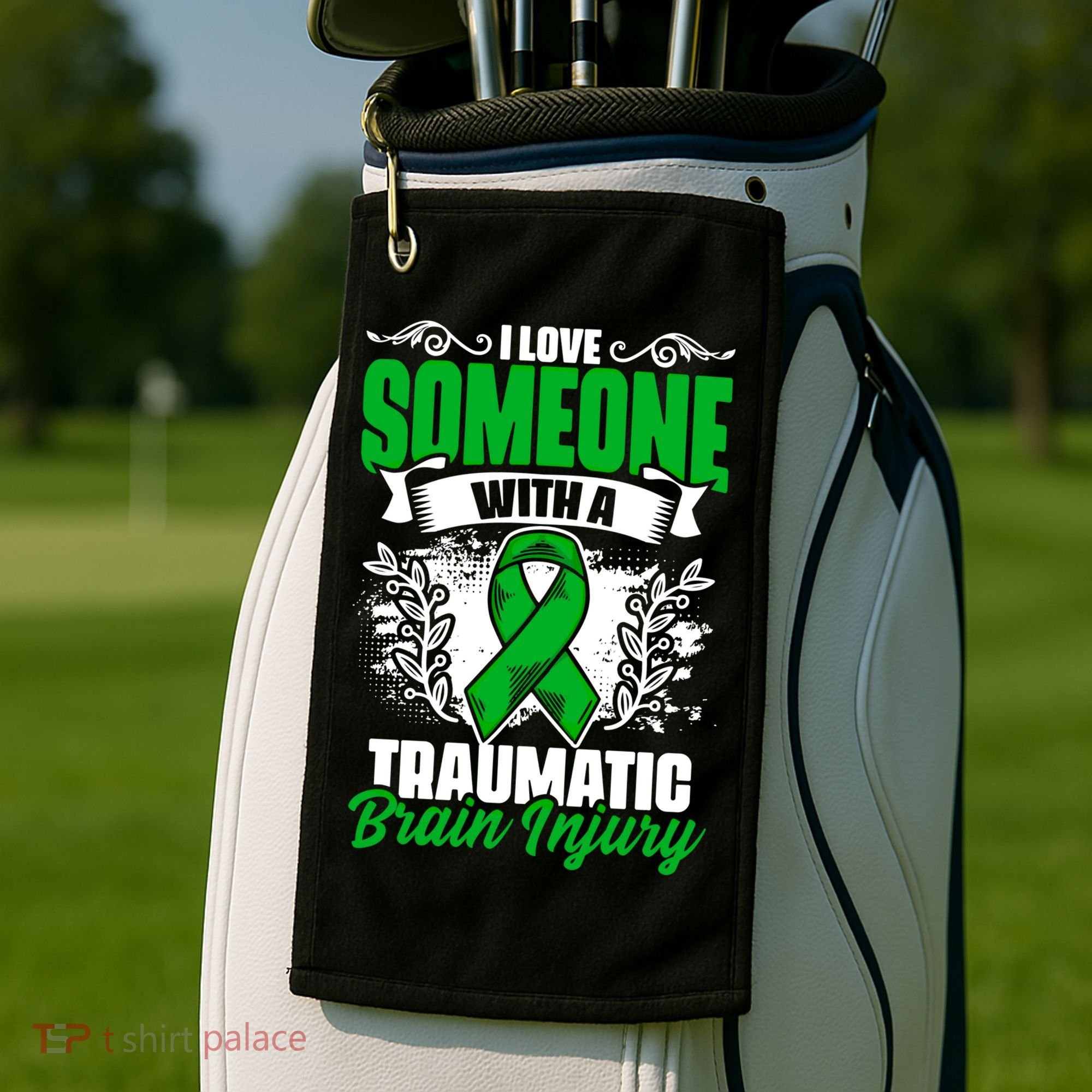 Love Someone With A Traumatic Brain Injury Surgery Tbi Gift Golf Towel
