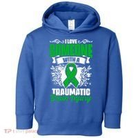 Love Someone With A Traumatic Brain Injury Surgery Tbi Gift Toddler Hoodie thumb 0