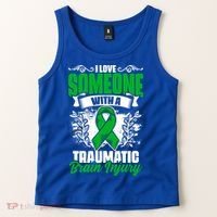 Love Someone With A Traumatic Brain Injury Surgery Tbi Gift Tank Top thumb 2