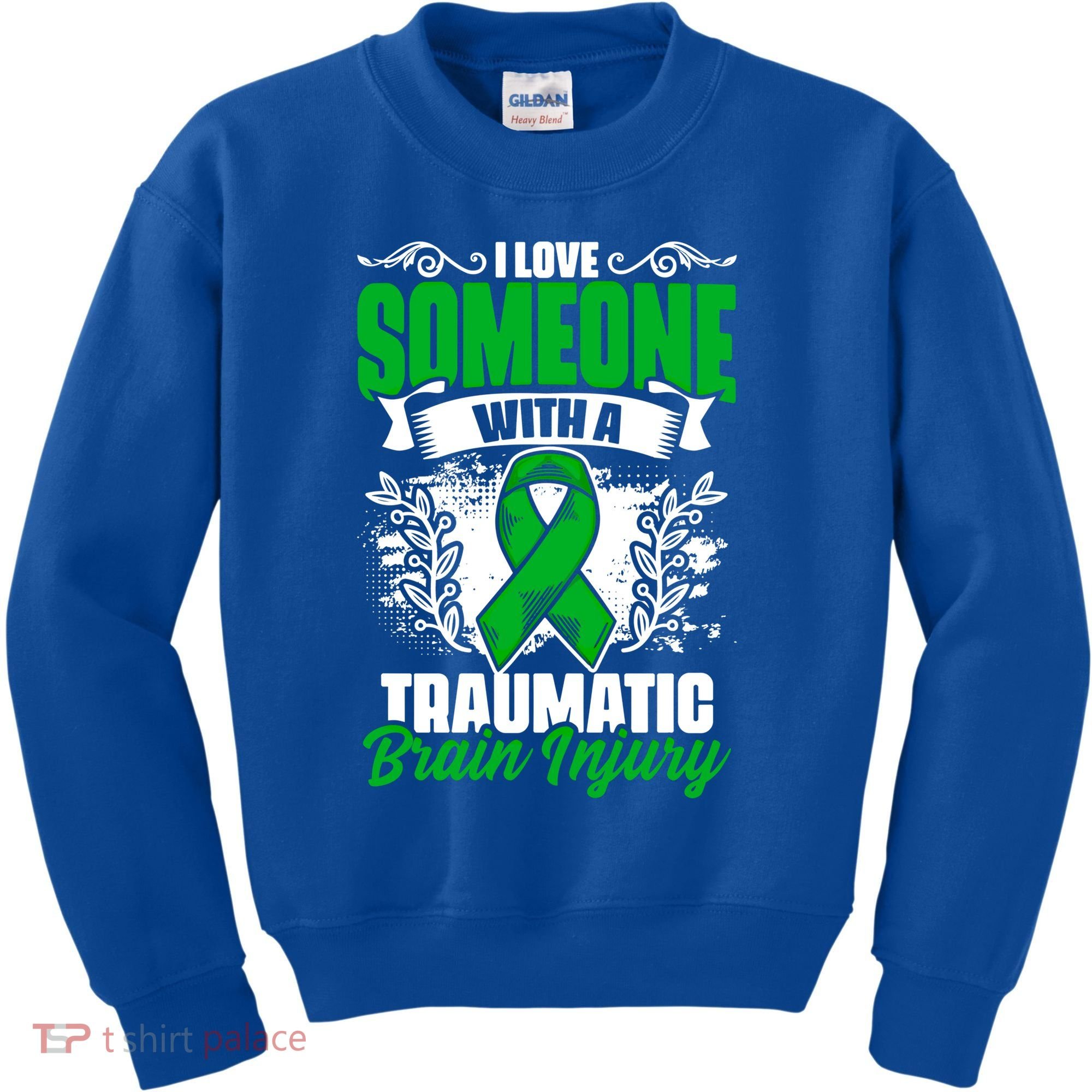 Love Someone With A Traumatic Brain Injury Surgery Tbi Gift Kids Sweatshirt