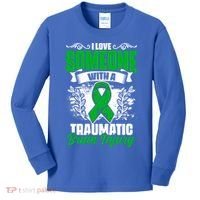 Love Someone With A Traumatic Brain Injury Surgery Tbi Gift Kids Long Sleeve Shirt thumb 0
