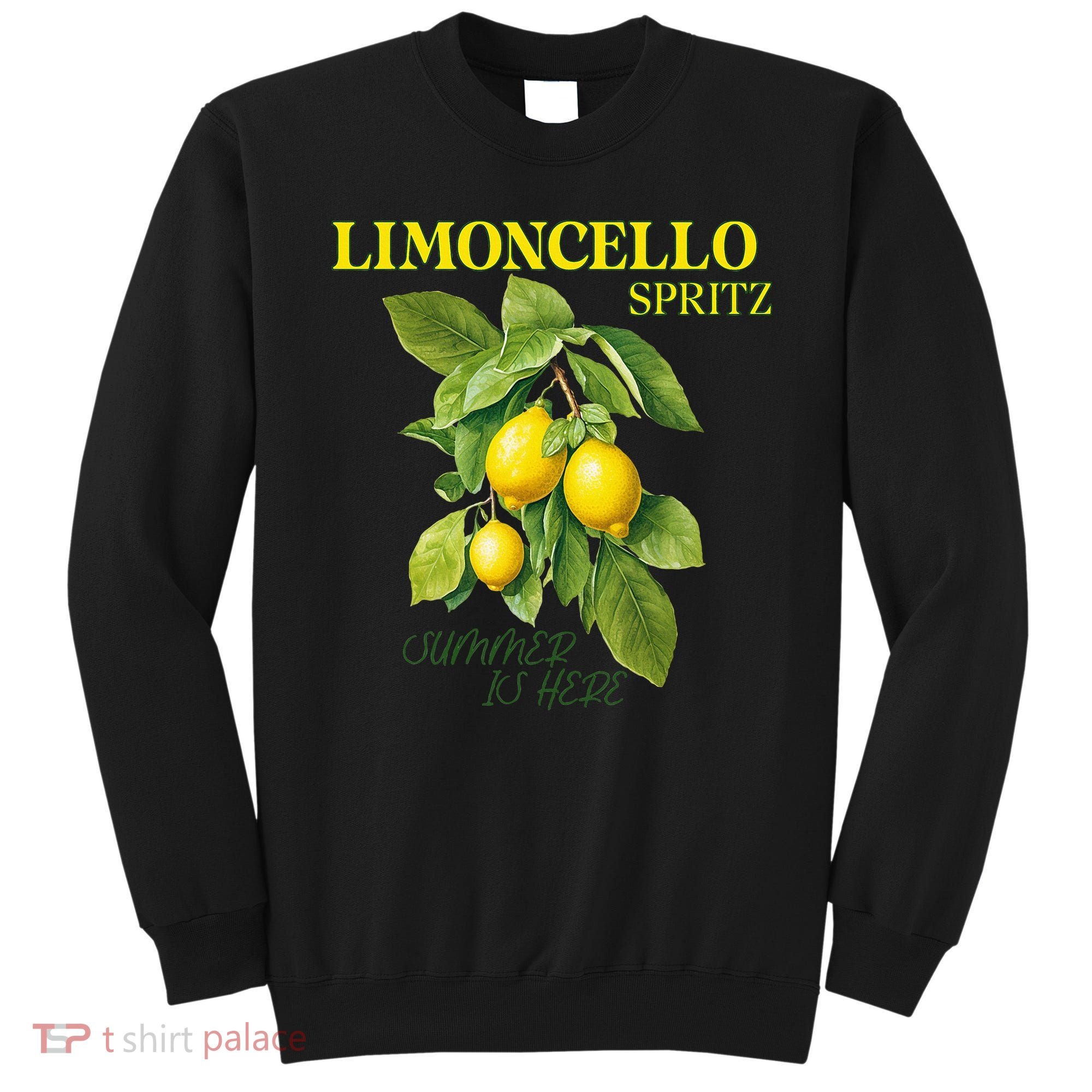 Limoncello Spritz X Lemon Liqueur Lemon Liqueur Lemon Sweatshirt
