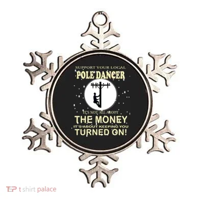 Lineman Support Your Local Pole Dancer Ornament