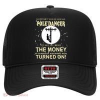 Lineman Support Your Local Pole Dancer Hat thumb 0