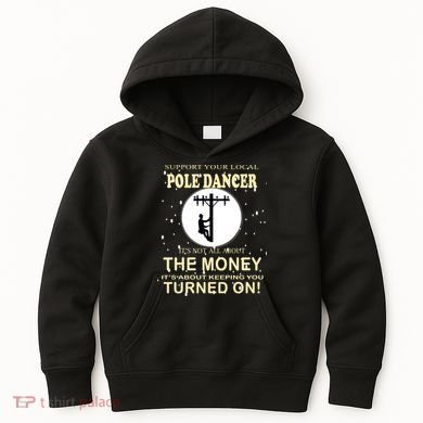 Lineman Support Your Local Pole Dancer Kids Hoodie