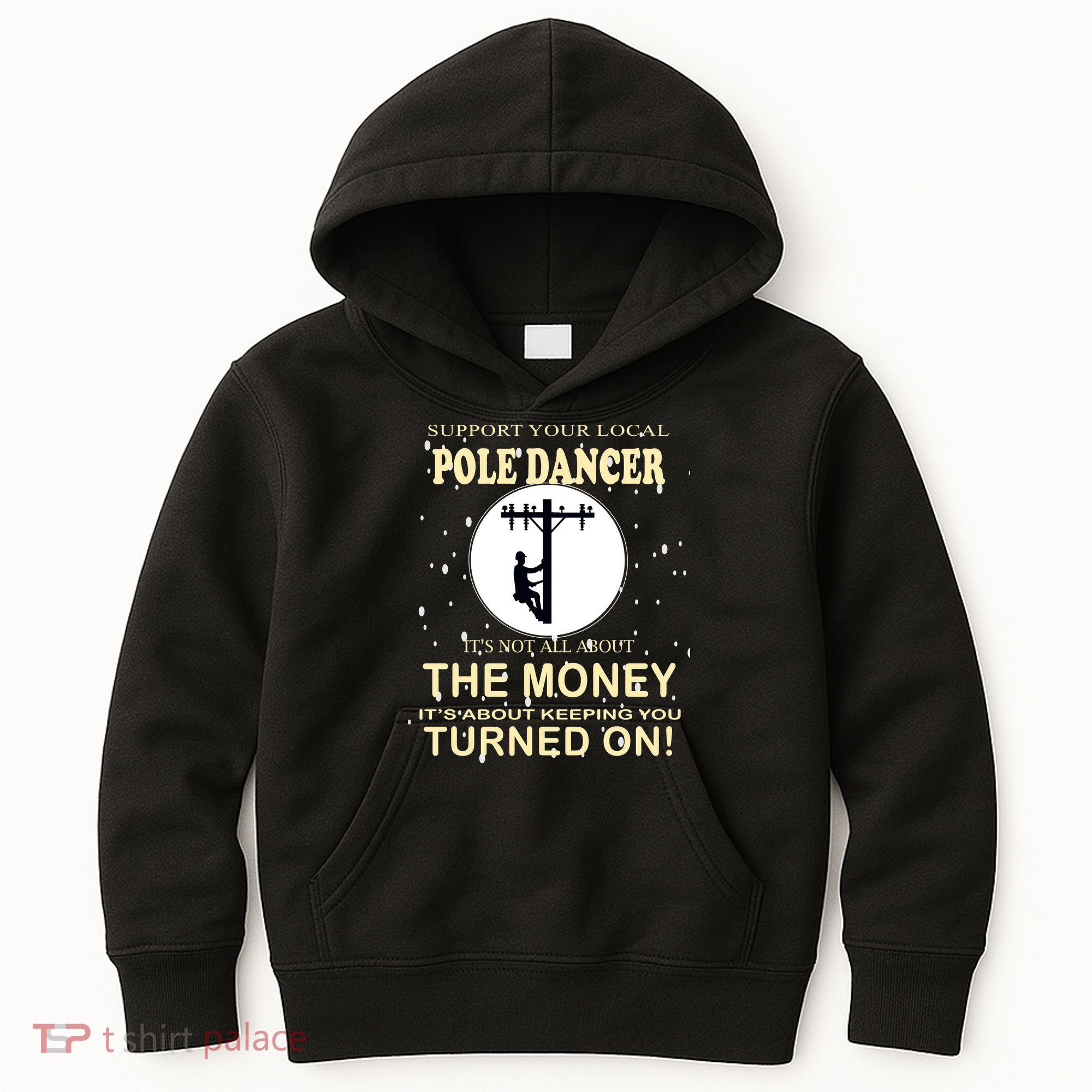Lineman Support Your Local Pole Dancer Kids Hoodie