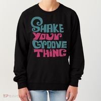 Lyriclyfe Shake Your Groove Thing Women's Sweatshirt thumb 0