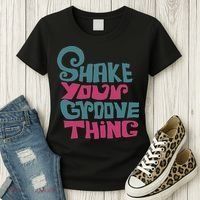 Lyriclyfe Shake Your Groove Thing Women's T-Shirt thumb 3