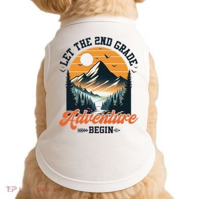 Let The 2nd Grade Adventure Begin Back To School Teacher Doggie Tank