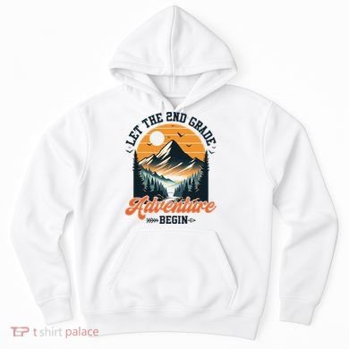 Let The 2nd Grade Adventure Begin Back To School Teacher Hoodie