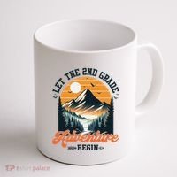 Let The 2nd Grade Adventure Begin Back To School Teacher Coffee Mug thumb 1