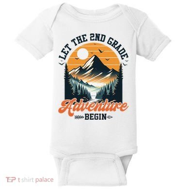 Let The 2nd Grade Adventure Begin Back To School Teacher Baby Bodysuit