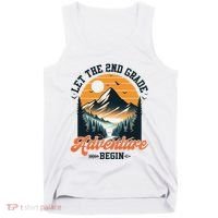 Let The 2nd Grade Adventure Begin Back To School Teacher Tank Top thumb 0