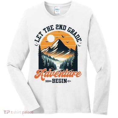 Let The 2nd Grade Adventure Begin Back To School Teacher Women's Long Sleeve Shirt