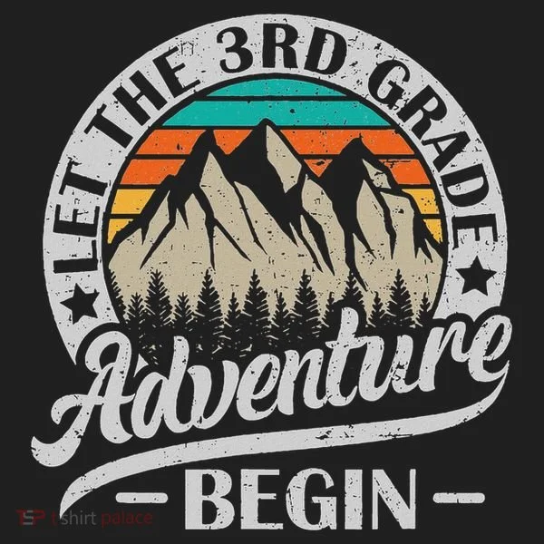 Let The 3rd Grade Adventure Begin Third Grade Teacher Hat