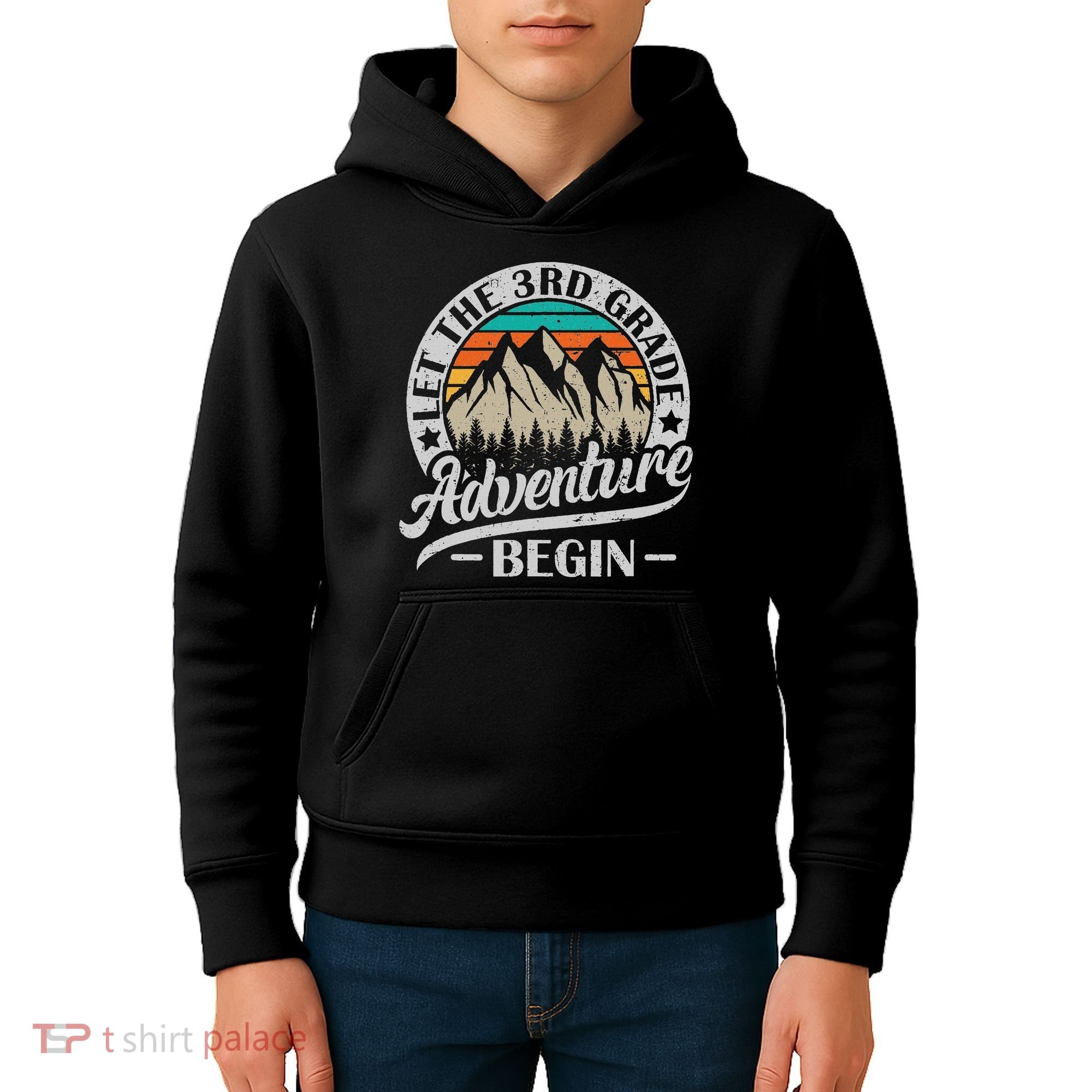 Let The 3rd Grade Adventure Begin Third Grade Teacher Kids Hoodie