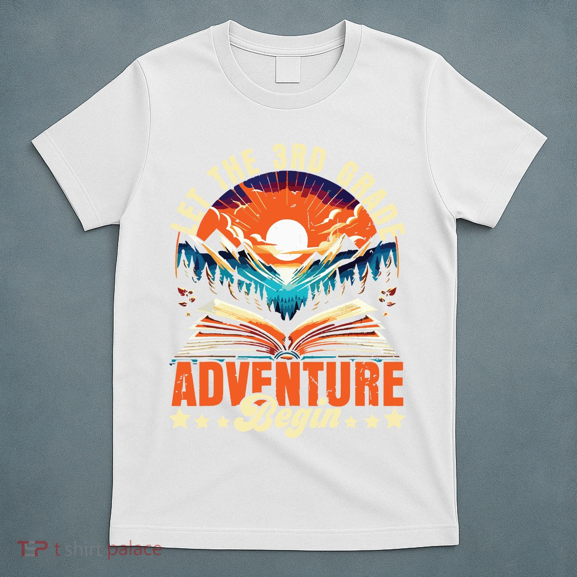 Let The 3rd Grade Adventure Begin Third Grade Teacher T-Shirt