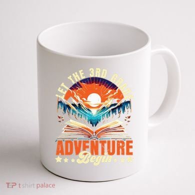 Let The 3rd Grade Adventure Begin Third Grade Teacher Coffee Mug back