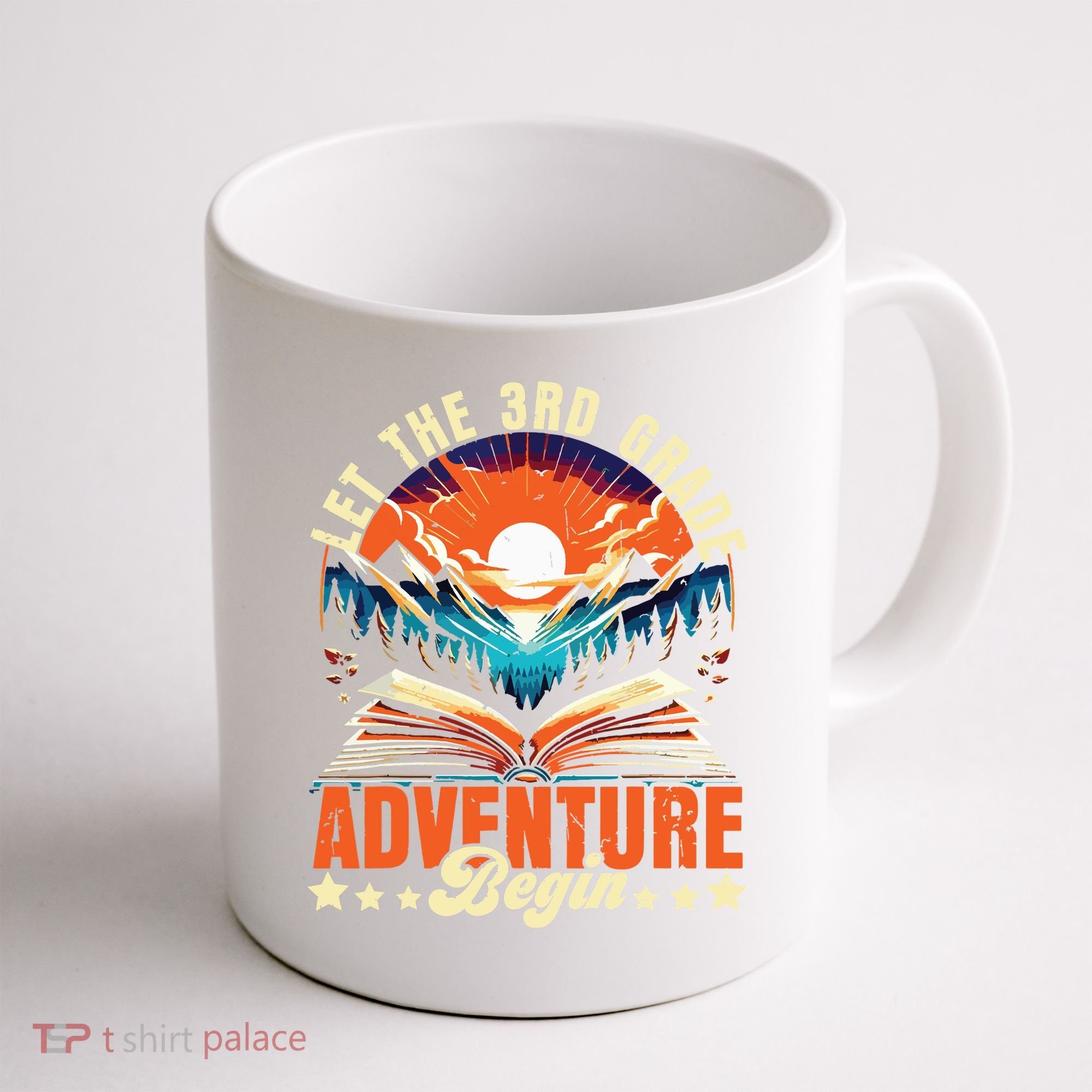 Let The 3rd Grade Adventure Begin Third Grade Teacher Coffee Mug