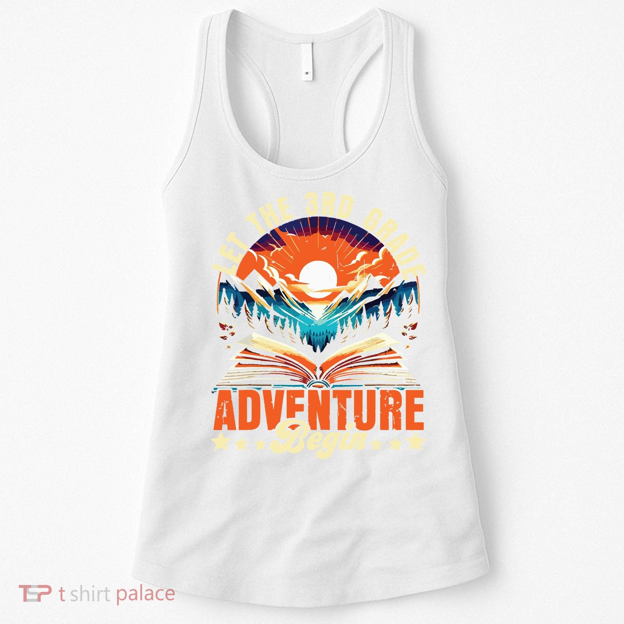 Let The 3rd Grade Adventure Begin Third Grade Teacher Women's Tank Top