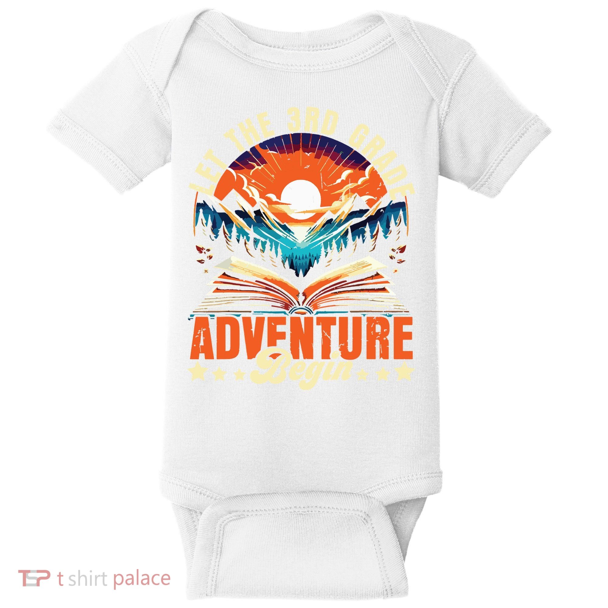 Let The 3rd Grade Adventure Begin Third Grade Teacher Baby Bodysuit