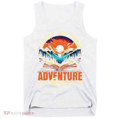 Let The 3rd Grade Adventure Begin Third Grade Teacher Tank Top