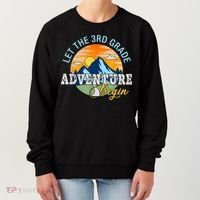 Let The 3rd Grade Adventure Begin 3rd Grade Team Women's Sweatshirt thumb 0