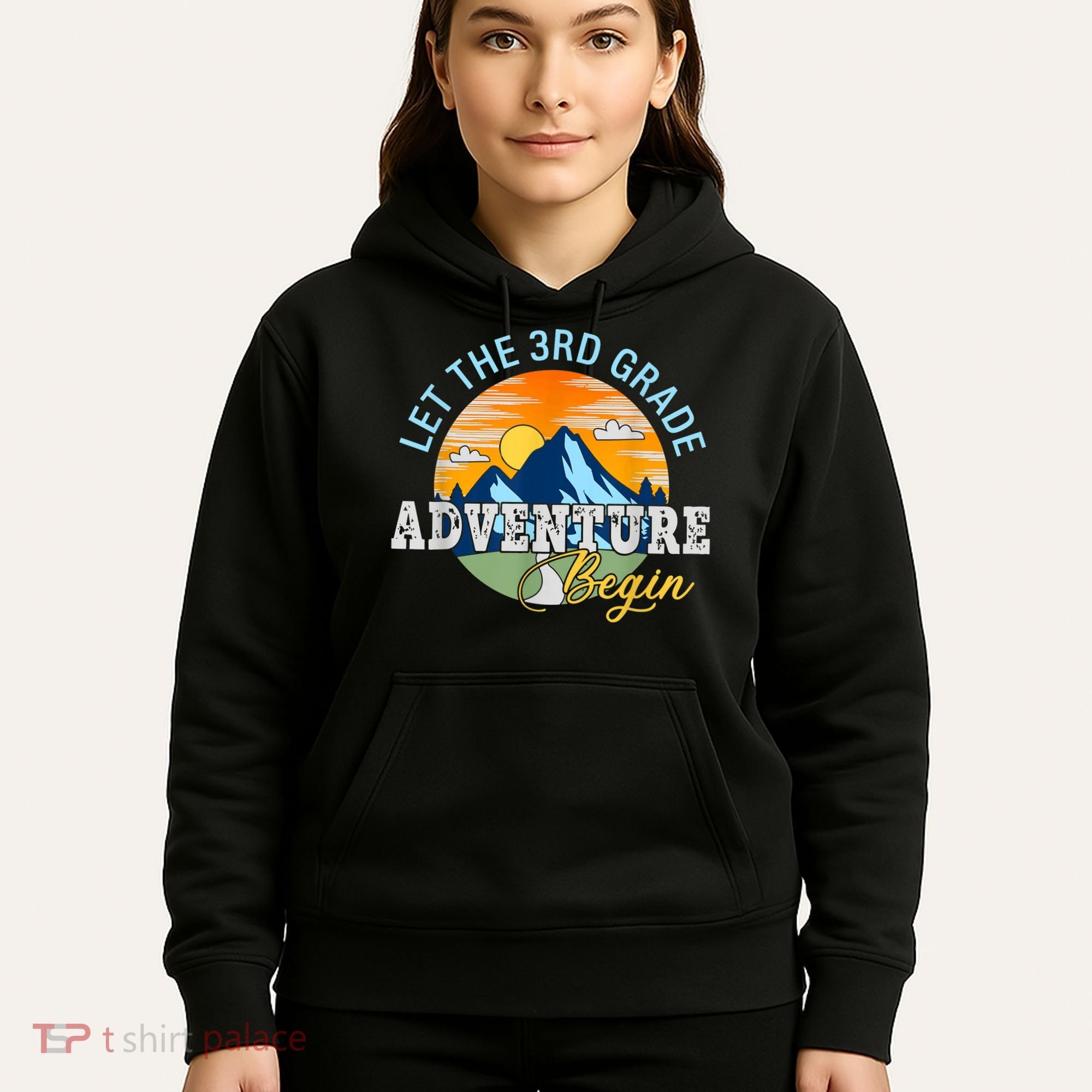 Let The 3rd Grade Adventure Begin 3rd Grade Team Hoodie
