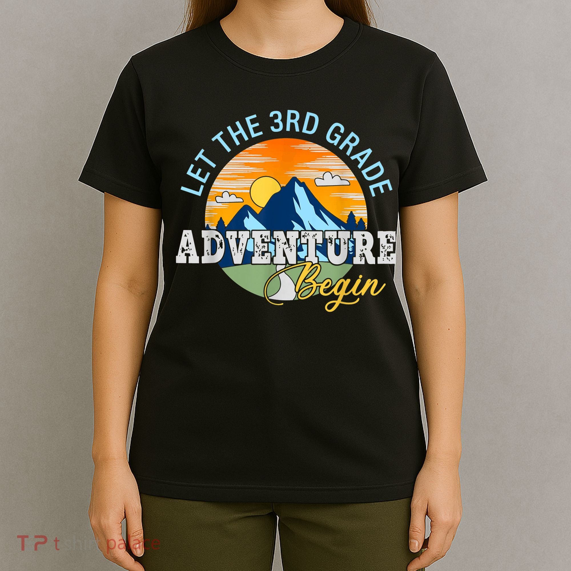 Let The 3rd Grade Adventure Begin 3rd Grade Team T-Shirt