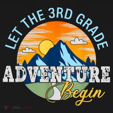 Let The 3rd Grade Adventure Begin 3rd Grade Team Sweatshirt Cinch Pack Bag