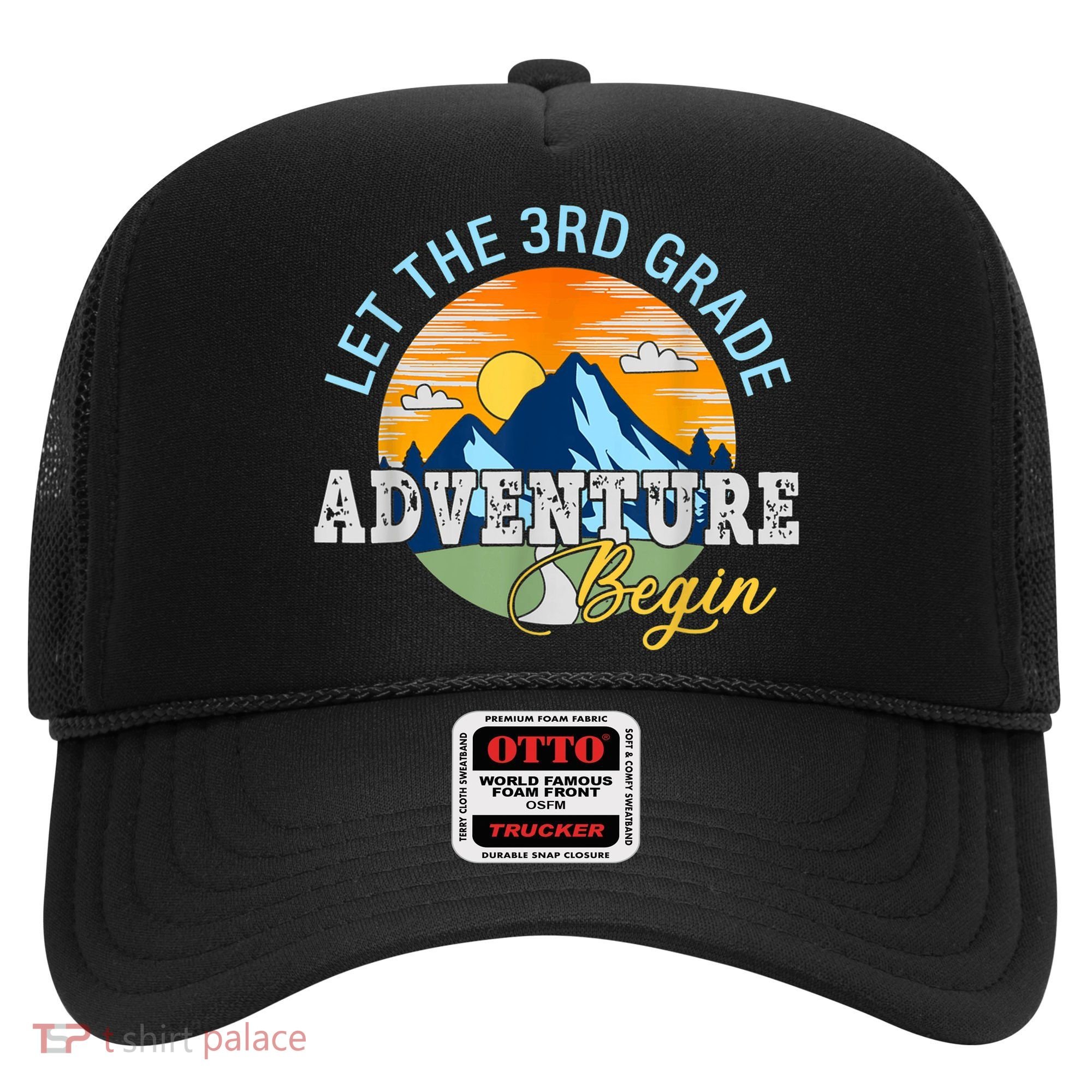Let The 3rd Grade Adventure Begin 3rd Grade Team Hat