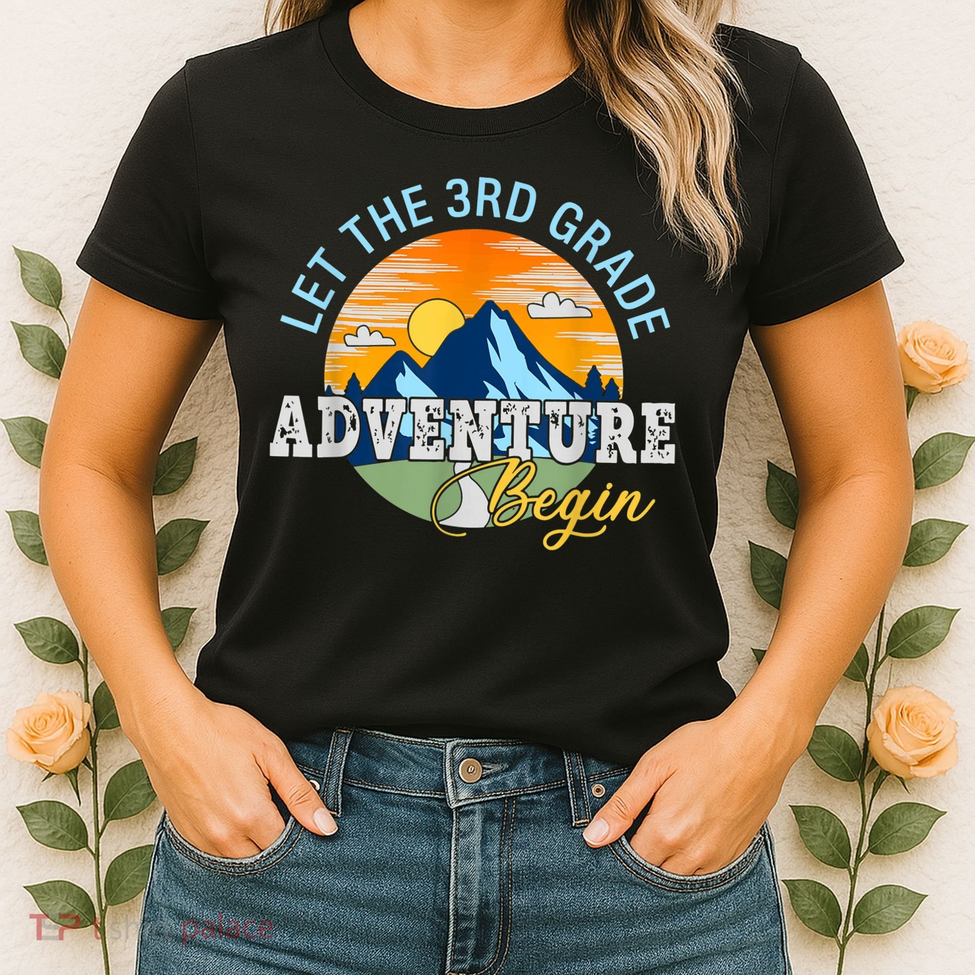 Let The 3rd Grade Adventure Begin 3rd Grade Team Women's T-Shirt