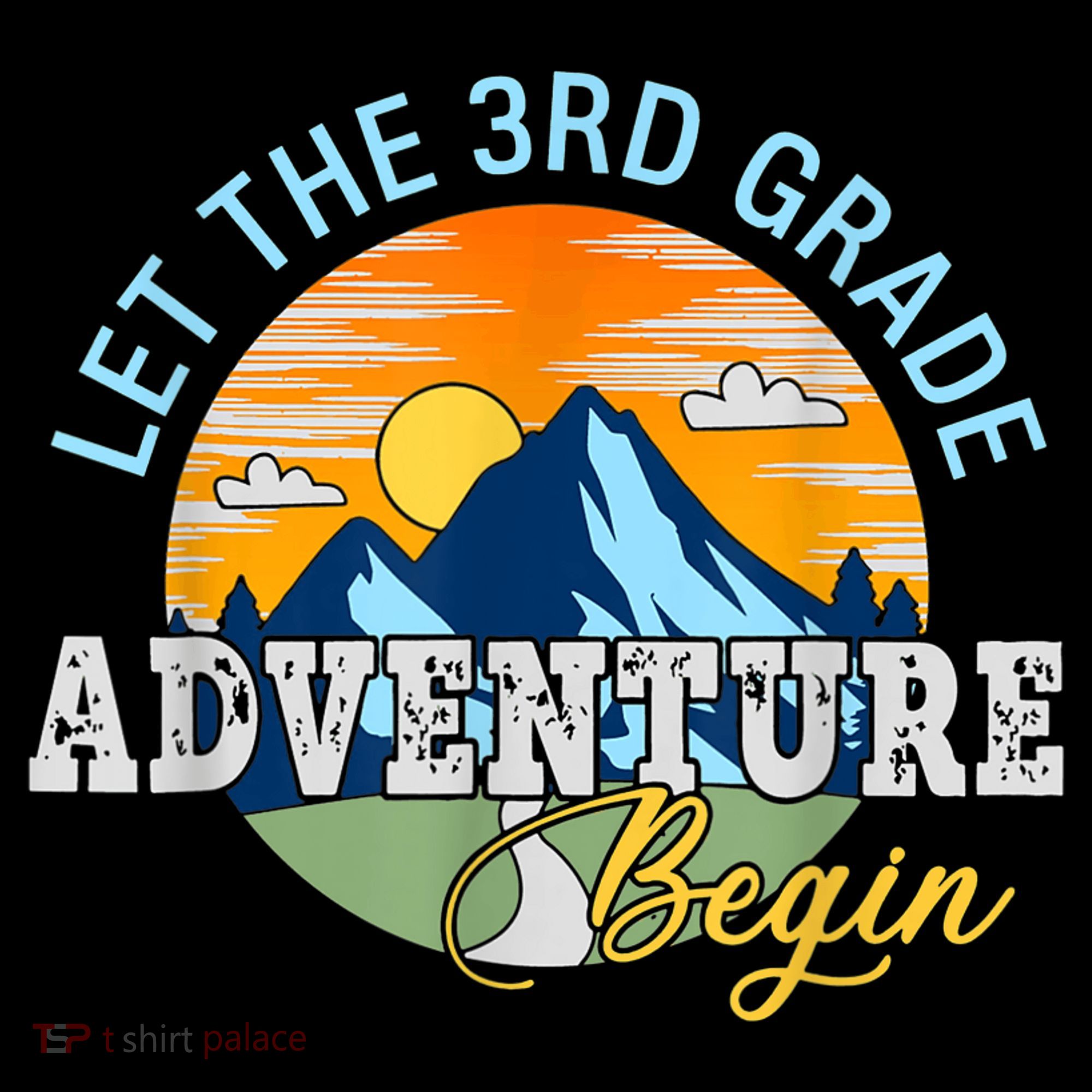 Let The 3rd Grade Adventure Begin 3rd Grade Team Kids Sweatshirt